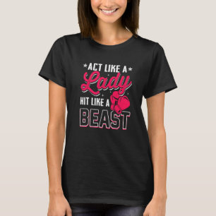 Camiseta Aja Como Uma Dama Bata Como Uma Fera Luvas de Box
