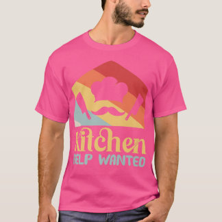 Camiseta Ajuda da Kitchen Queria um restaurante engraçado C