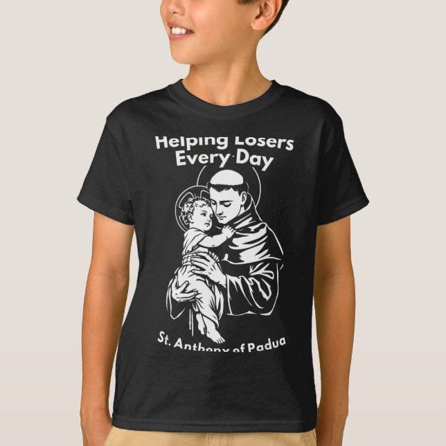 Camiseta Ajudando Perdedores Todos os Dias Fé de Santo Antô (Frente)