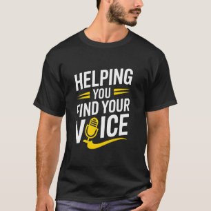 Camiseta Ajudando Você a Encontrar Sua Voz Terapeuta de Fal