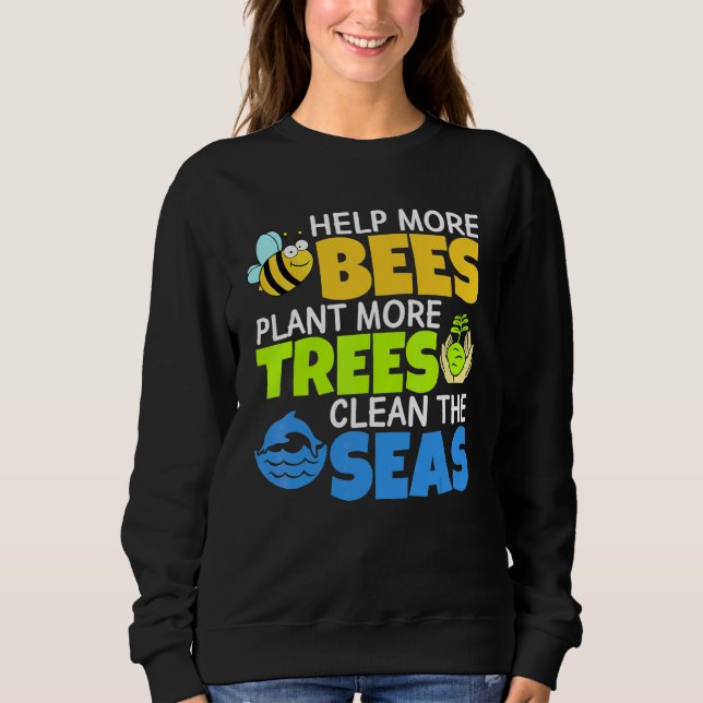 Camiseta Ajude Mais Abelhas A Plantar Mais Árvores Limpando (Frente)