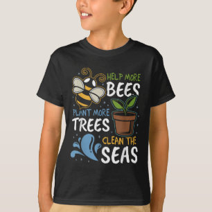 Camiseta Ajude mais abelhas a plantar mais árvores limpas m