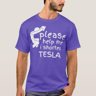 Camiseta Ajude-Me A Curtar Tesla