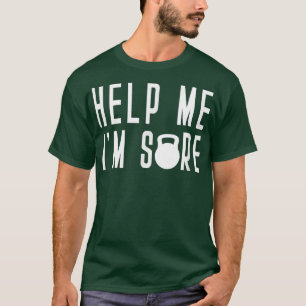 Camiseta Ajude-Me Im Sore Kettle Bell Class Thust Swal