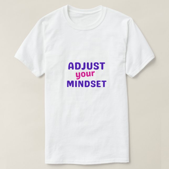 Camiseta Ajuste sua mentalidade (Frente do Design)