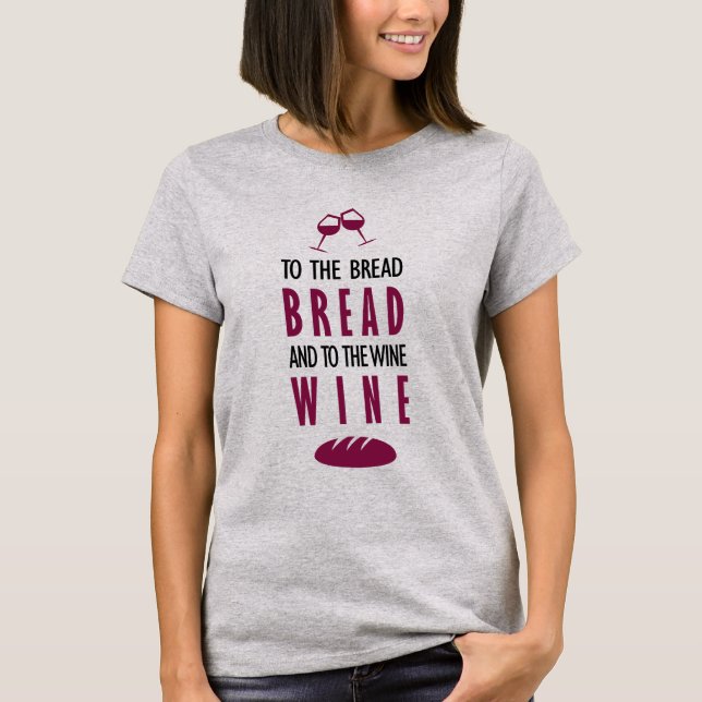 Camiseta Al pan, pan, y al vino, vino (Frente)