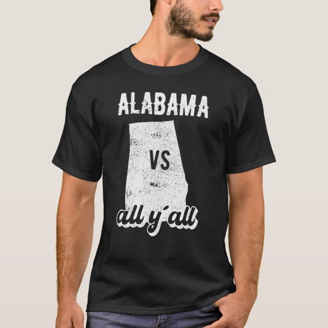 Camiseta Alabama, todos vocês (Frente)