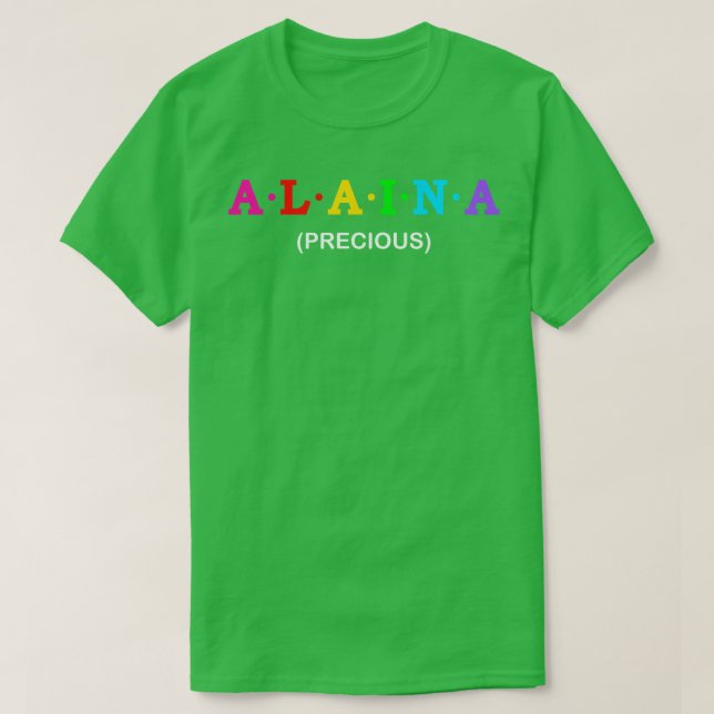 Camiseta Alaina precioso (Frente do Design)