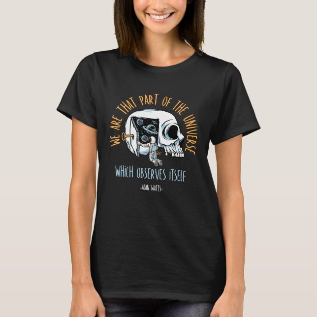 Camiseta Alan Watts cita o universo espiritual de presentes (Frente)