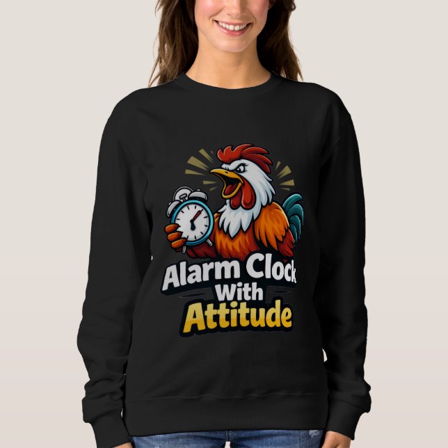 Camiseta Alarm clock with attitude, roaster quote. (Frente)