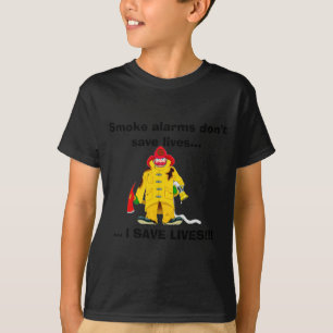 Camiseta Alarmes de Fumaça dos Bombeiros Não Salvam Vidas 