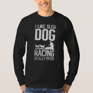 Camiseta Alasca Cachorro Caçou Mushing Eu gosto de corrida 
