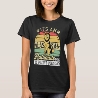 Camiseta Alaska Breed Its A Dog Thing Adorable Giant Alaska