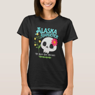 Camiseta Alaska State Rebellier Gardener Cute Skull Flo
