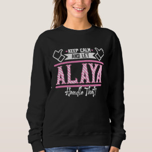 Camiseta Alaya Fique Calmo e deixe Alaya lidar com isso