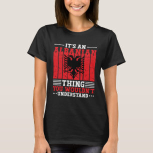Camiseta Albânia Roots É uma coisa albanesa que você faria