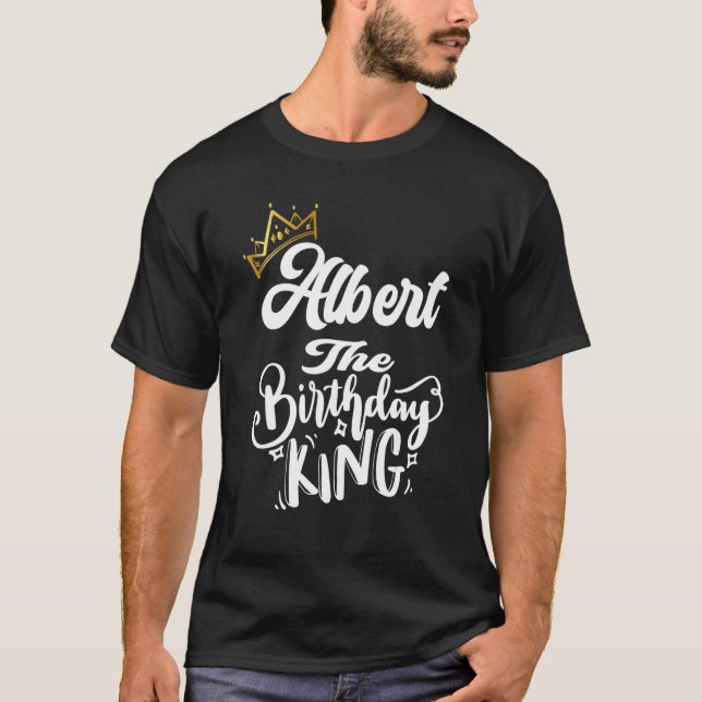 Camiseta Albert O Aniversário Rei Feliz Homens Felizes (Frente)