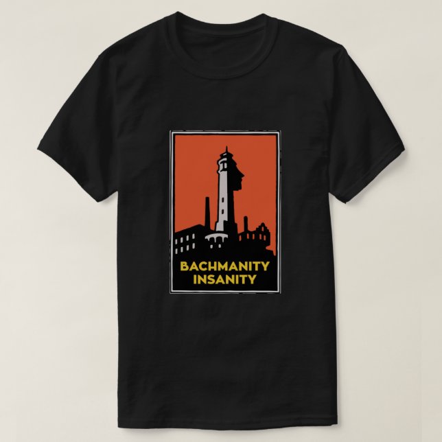 Camiseta Alcatraz Bachmanity Insanity - Vale do Silício (Frente do Design)