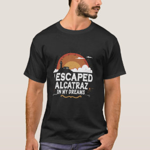 Camiseta Alcatraz Island Prison History Familiar Ameri