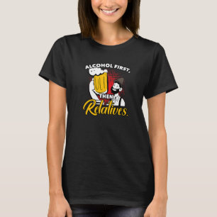 Camiseta Álcool Primeiro, Depois Relativo À Sarcasia