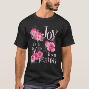 Camiseta Alegria Não é uma citação inspiradora