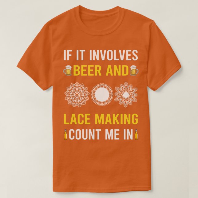 Camiseta Aleitamento De Cerveja E Fazer De Lace (Frente do Design)