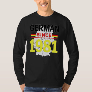 Camiseta Alemão desde 1981 Patrimônio Germay Flag Pride Vet