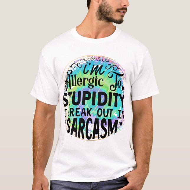 Camiseta Alergia à estupidez (Frente)