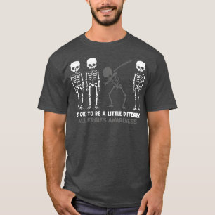 Camiseta Alergias Conscientes De Que Tudo Bem Ser Um Pouco