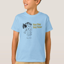 Camiseta Alergias Sazonais: Hay, Hay, Hay Fever.