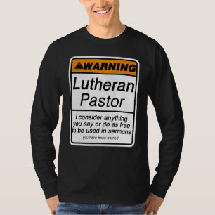 Camiseta Alerta de Pastor para Apreciação do Clero Luterano