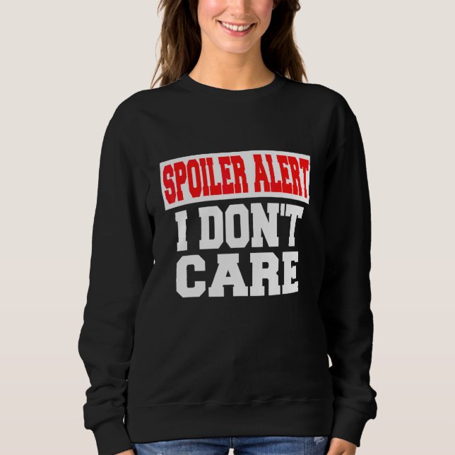 Camiseta Alerta de Spoiler Não Me Importo   Roupas Emo (Frente)
