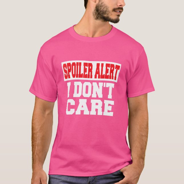 Camiseta Alerta de Spoiler Não Me Preocupo Com Roupas Emo (Frente)