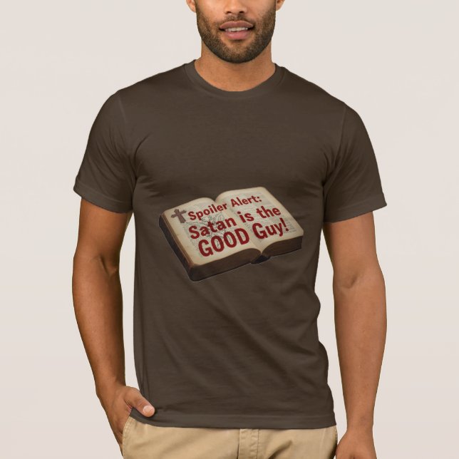 Camiseta Alerta de Spoiler: Satanás é o Bom! (Frente)