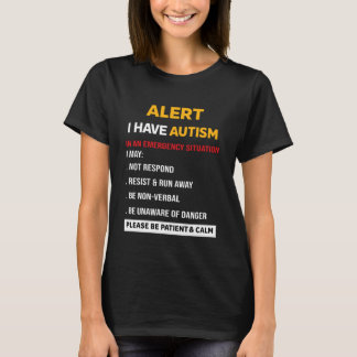 Camiseta Alerta Eu Tenho Autismo em uma Situação de Emergên