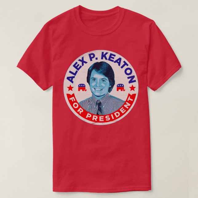 Camiseta Alex P Keaton Para Presidente (Frente do Design)