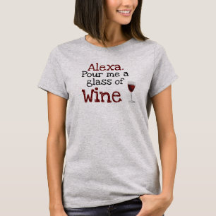 Camiseta Alexa, derrama-me um vidro das mulheres de Ladie