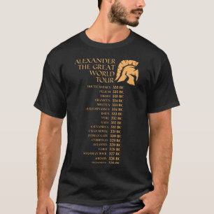 Camiseta Alexander The Excelente World Tour Engraçado Histo