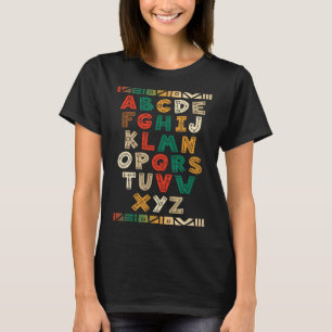 Camiseta Alfabeto Melanina Mês da História Negra Ensine Afr