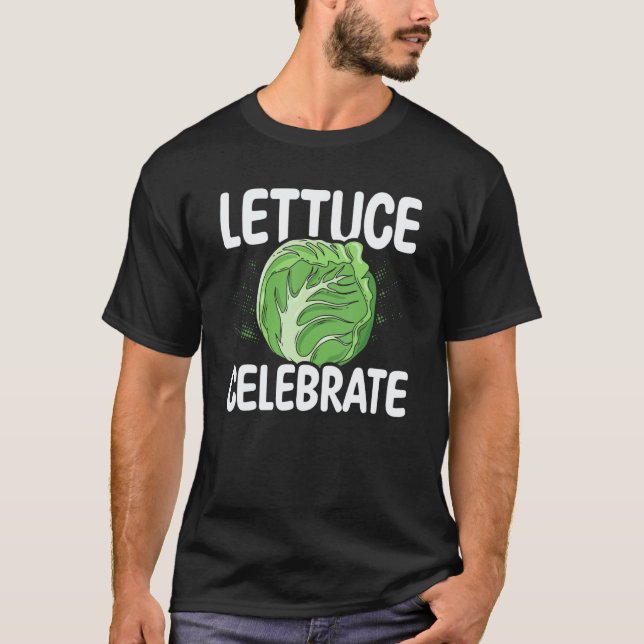 Camiseta Alface Celebre Comida Vegana Baseada Em Vegetais (Frente)