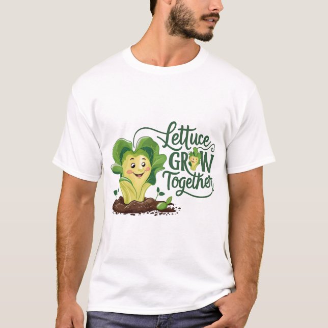 Camiseta Alface Cresce Junta: Tee De Jardinagem Engraçada (Frente)