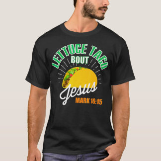Camiseta Alface Taco Sobre Jesus Engraçado DEUS Cristão