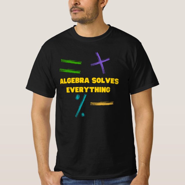 Camiseta Álgebra resolve tudo matemática (Frente)