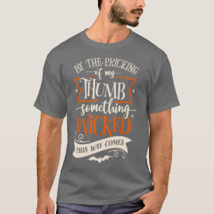 Camiseta Algo Mal Dessa Maneira Vem Citação De Halloween