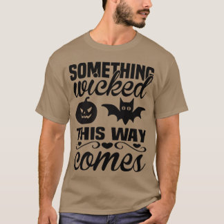 Camiseta Algo que lhe deu graça no Halloween