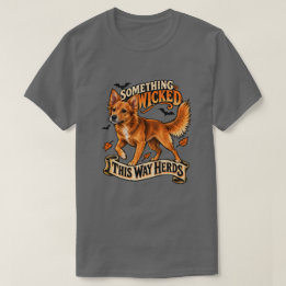 Camiseta Algo Sinistro Está Tocando o Cão de Halloween