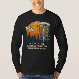 Camiseta Alguém Chame O Gestor De Filmagem De Golfe De Disc