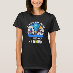 Camiseta Alguém Com Autismo Ilumina Meu Mundo Autismo Fofo