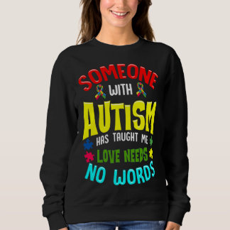 Camiseta Alguém Com Autismo Me Ensinou Que O Amor Não Preci