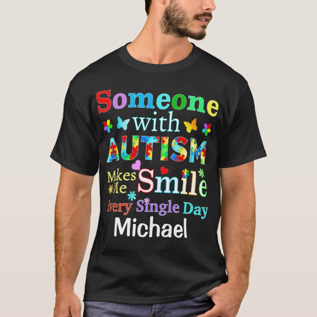 Camiseta Alguém com AUTISMO me faz sorrir (Frente)